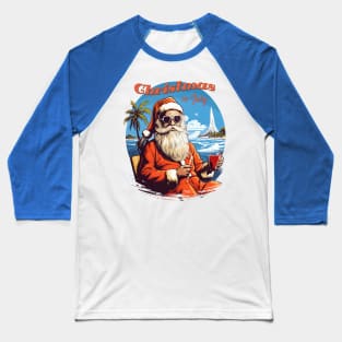 Santa's Vacation Vibes | "Christmas in July" Santa Tee Baseball T-Shirt